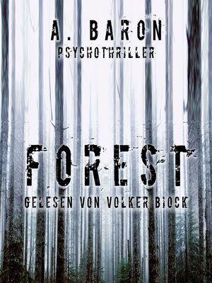 cover image of Forest (ungekürzt)